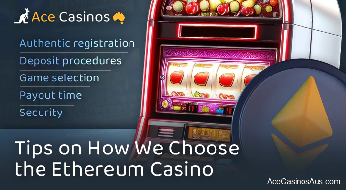 Criteria for choosing etherium online casinos