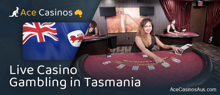 Games with live dealers for players from Tasmania