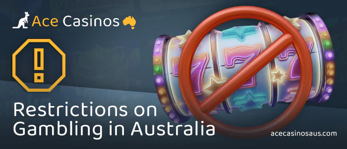 What gambling restrictions there are in Australia